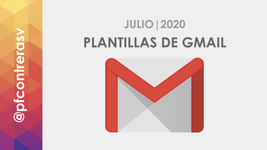 Cómo usar las plantillas de Gmail | Julio&nbsp;2020