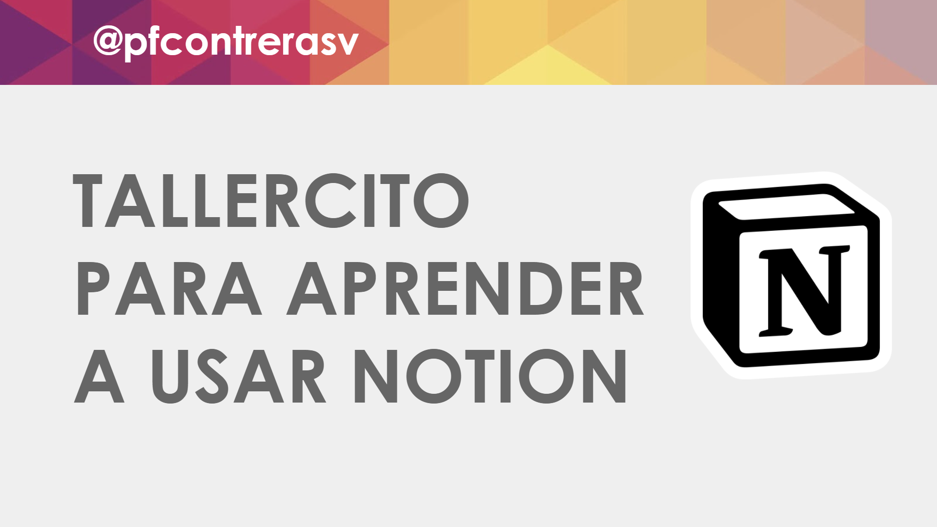 Tallercito para aprender a usar Notion