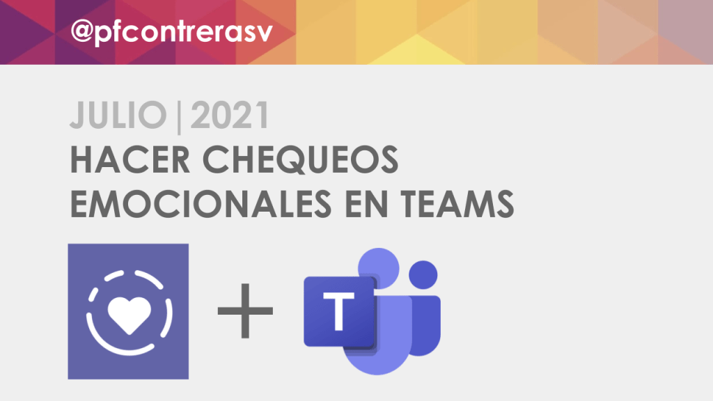 Cómo usar la app Reflect en Microsoft Teams para hacer chequeos&nbsp;emocionales