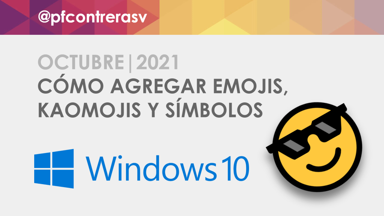 Cómo agregar emojis en Windows 10